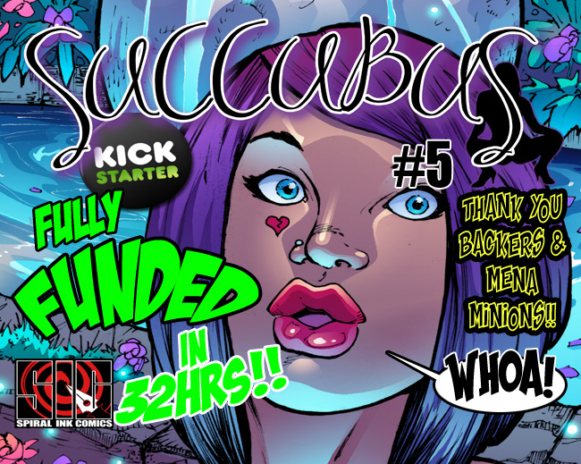 Succubus #5 Fully Funded!!