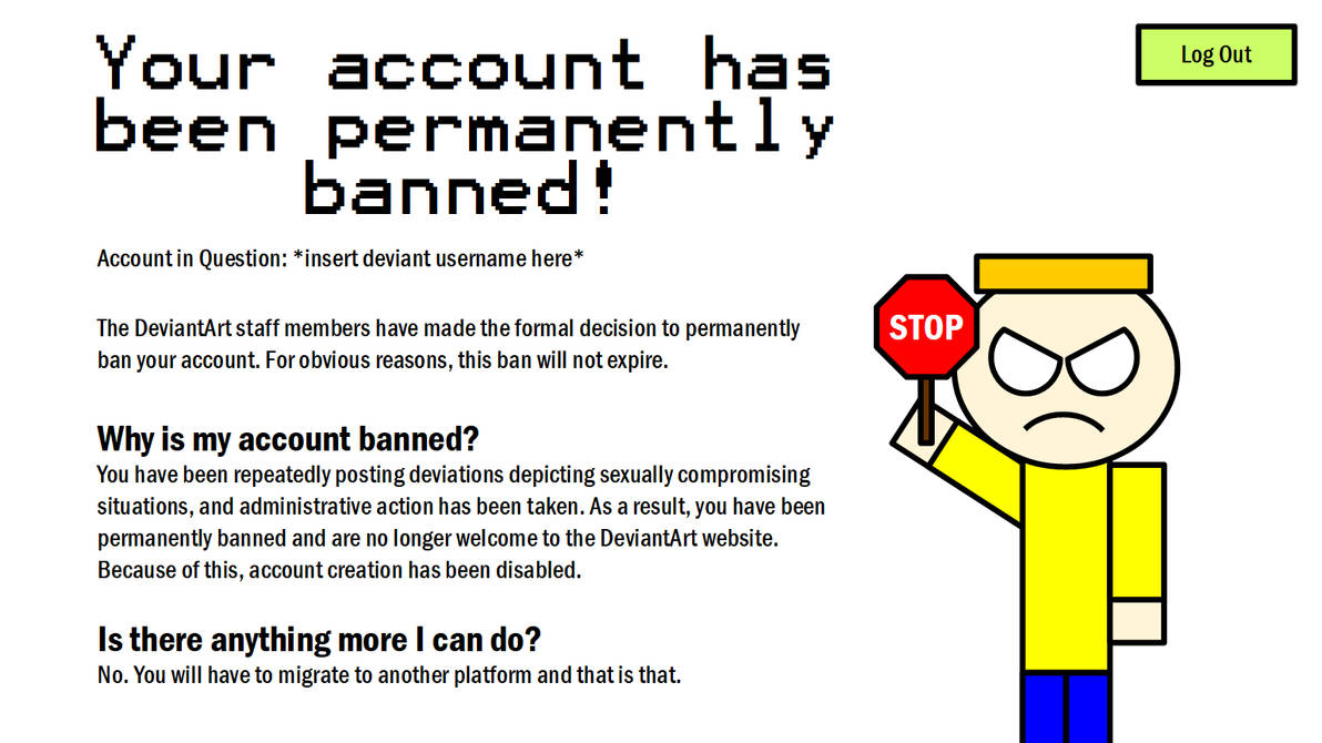 Permanent Account Ban (Bad Imagery) by NetherStarMCdA on DeviantArt