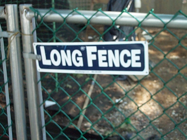 Long Fence