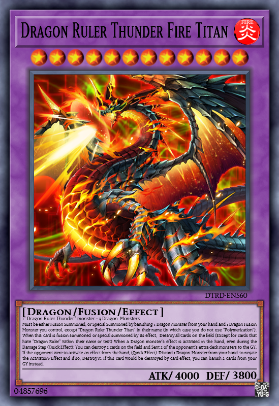 Dragon Ruler Thunder Fire Titan Card by Digigex90 on DeviantArt