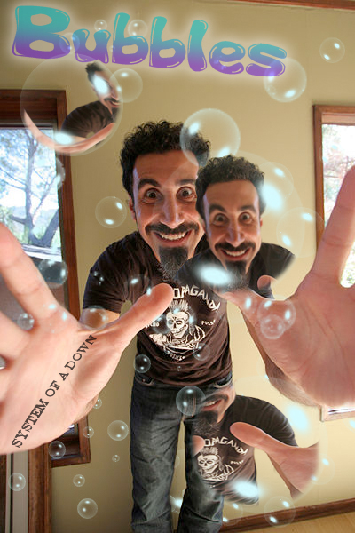 Serj Tankian Bubbles