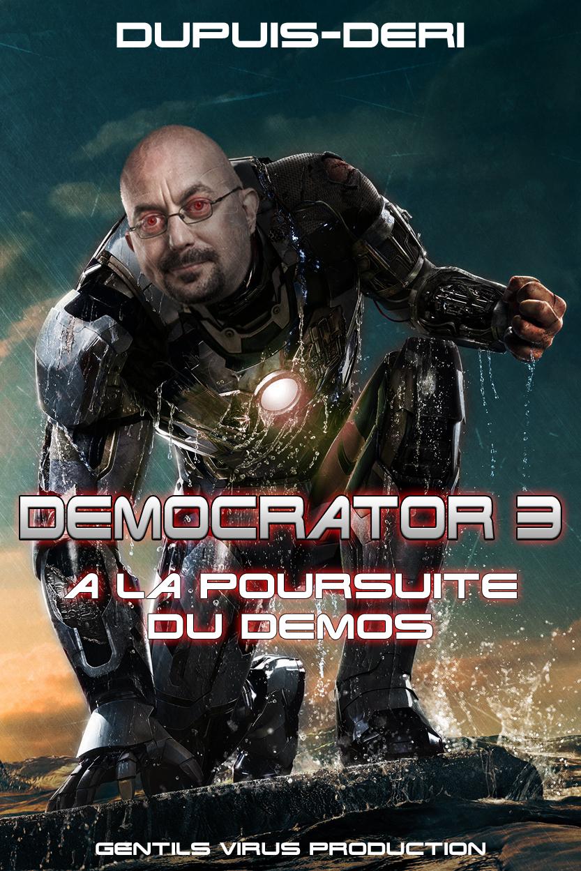 Democrator 3 GentilsVirus DupuisDeri