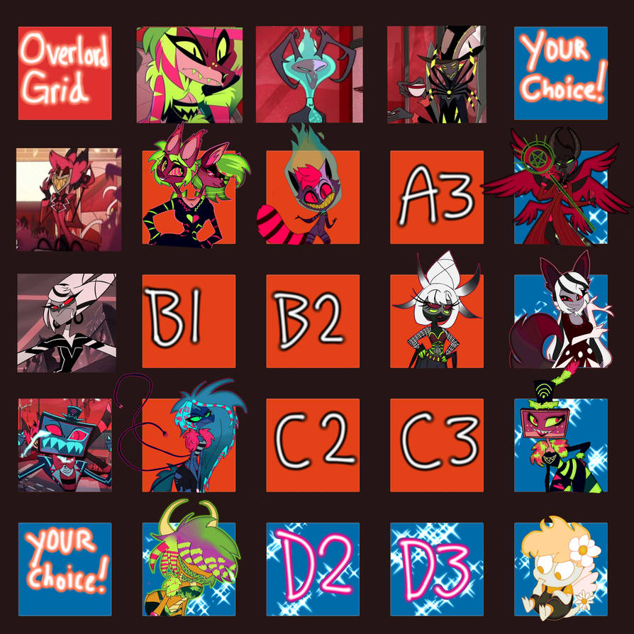 Overlord Hazbin Grid OPEN