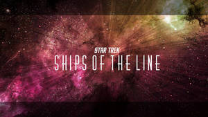 Star Trek: The Sojournerverse Ships of the Line