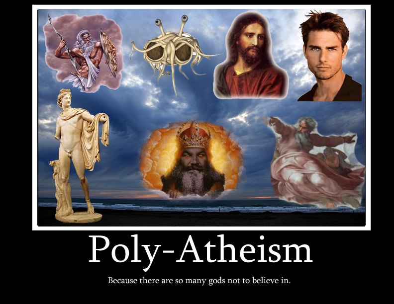 Poly-Atheism Demotivational