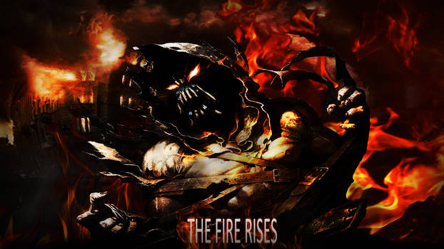 The Fire Rises Wallpaper