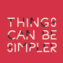 Things can be simpler