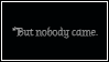 But Nobody Came plain version by Trefoil-underscore