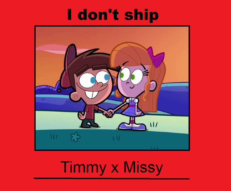 Timmy X Ruby I Don't Ship Timmy x Missy by StarWishTPMP on DeviantArt