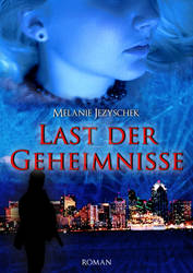 Last der Geheimnisse