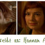 Tove Edfeldt as Hannah....