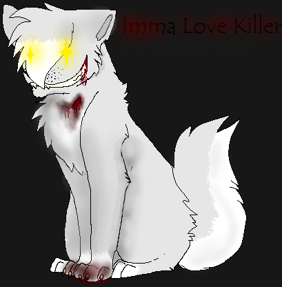 Imma Love Killer