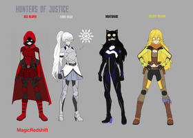 Hunters of justice-Team RWBY-2.O