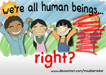 We Are All Human Beings