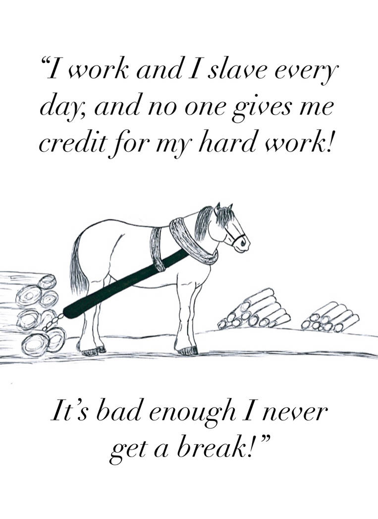 A Horse That Gets Overworked by jonstallion on DeviantArt A Horse That Gets Overworked by jonstallion on DeviantArt