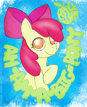 Apple Bloom is a big pony