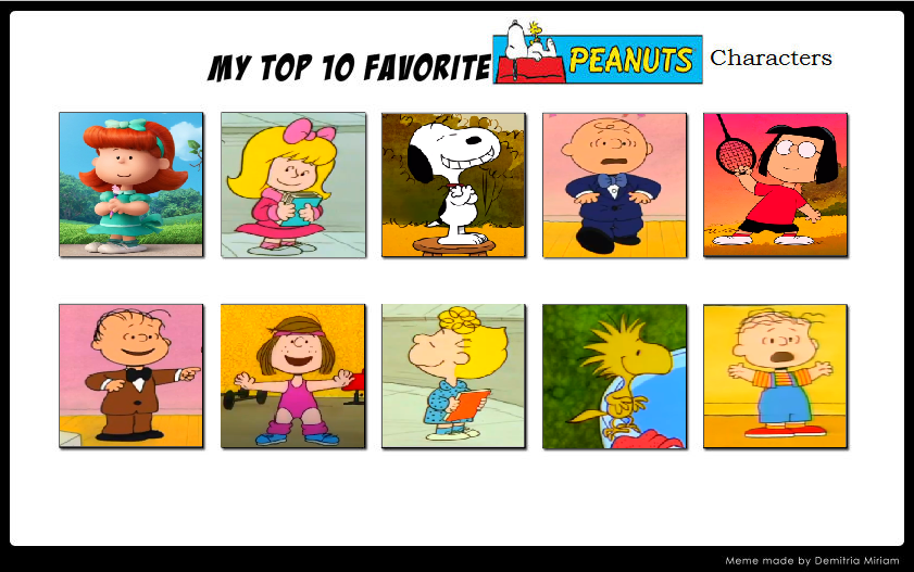 My Top 10 favourite Peanuts characters by ArthurEngine on DeviantArt My Top 10 favourite Peanuts characters by ArthurEngine on DeviantArt