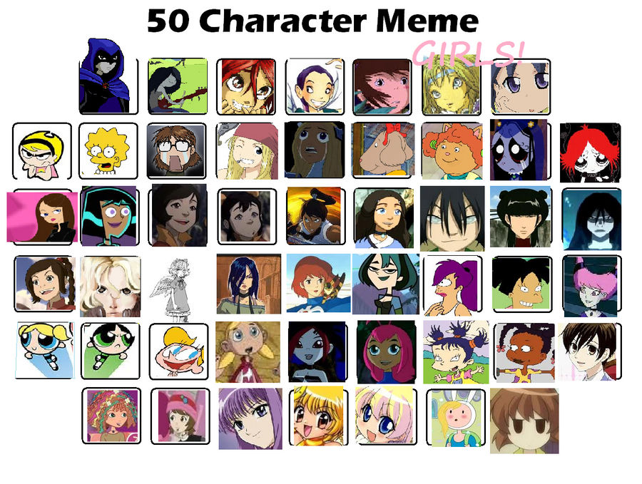 50 characters meme GIRLS!