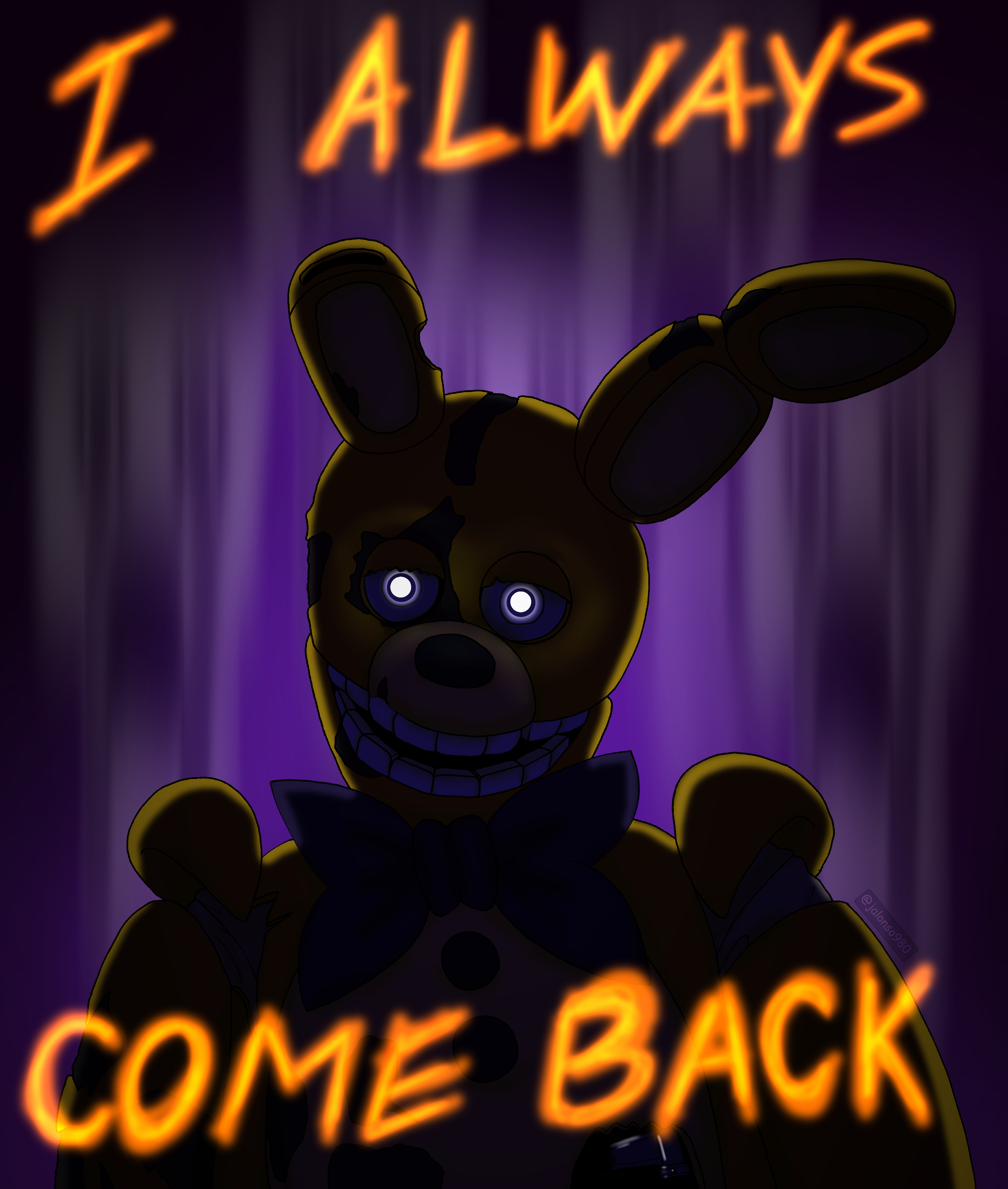 Like Afton, I Always Come Back — will with a gun *everyone cheers*