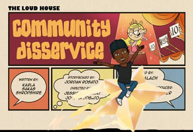 The Loud House Critic Title: Community Disservice 