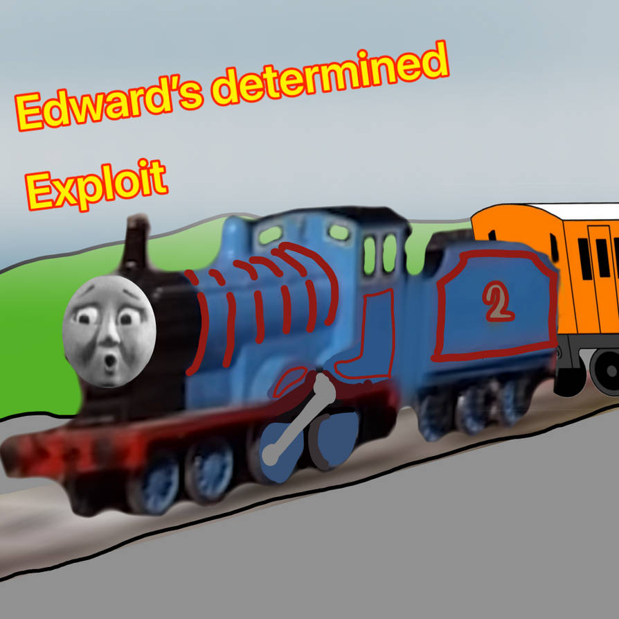 Edwards exploit by AlexThomasfan on DeviantArt