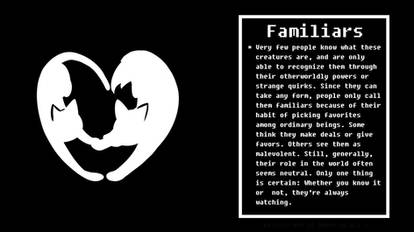 Bio: Familiars