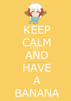 Keep Calm Banana