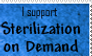 Sterilization on Demand