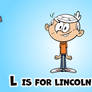 My ABC Month - Lincoln Loud