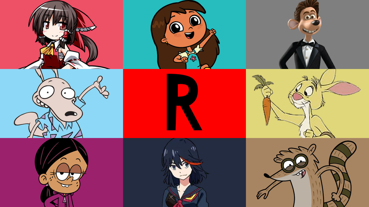 My Favorite Characters Starting With The Letter R by ...