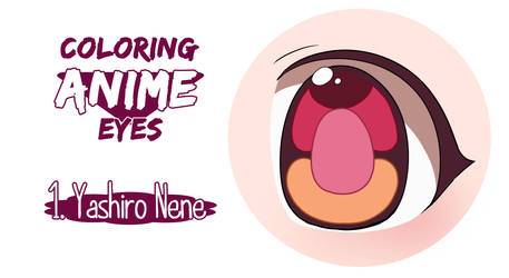 Painting anime eyes: Yashiro Nene.