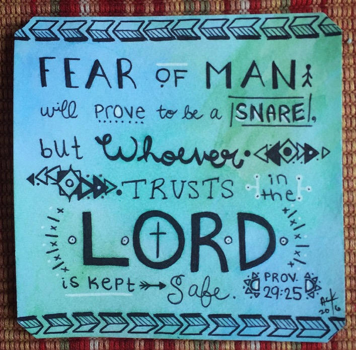 Proverbs 29:25 by ameliaclairearts on DeviantArt