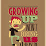 growing up