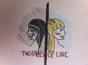 Two Faces Of Love