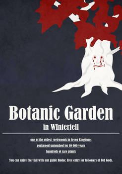 Botanic garden in Winterfell