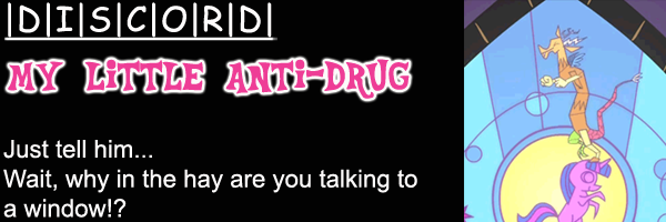 My Little Anti-Drug: Discord