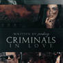 Criminals in Love [c]