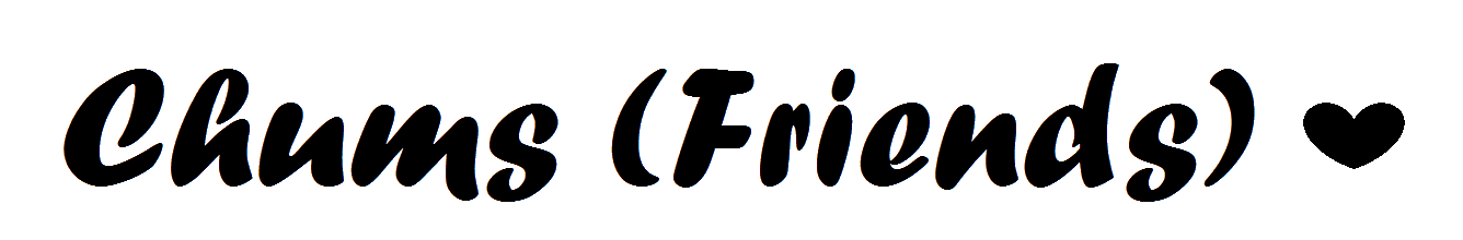 Chums Sign #2 by RainbowDraft on DeviantArt