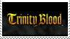 Trinity Blood Stamp