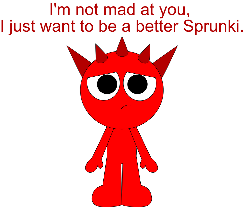 Raddy wants to be a better Sprunki by beloved1327 on DeviantArt