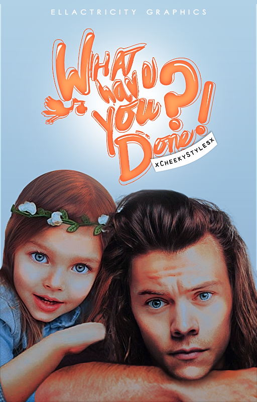 WHAT HAVE YOU DONE?! - WATTPAD COVER