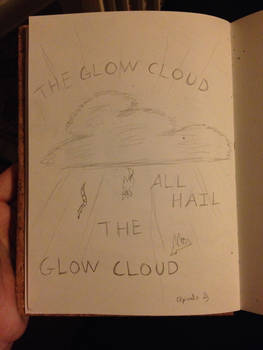 All Hail The Glow Cloud