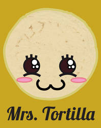 Mrs. Tortilla