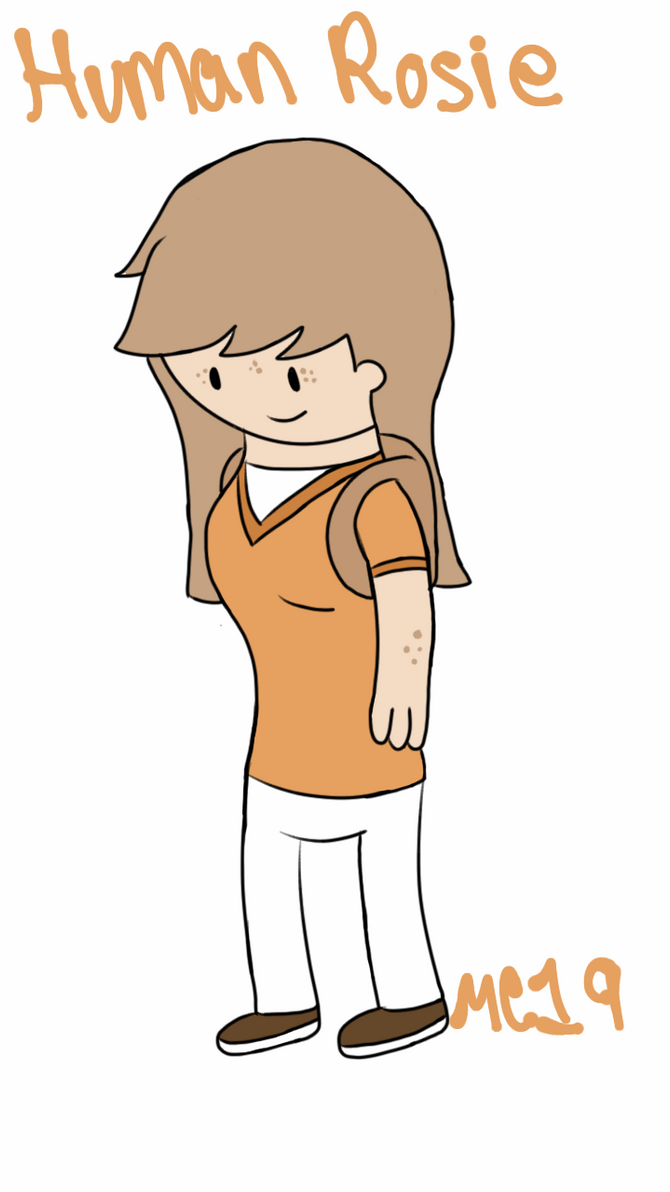 Human Rosing Human Rosie by MelloChello195 on DeviantArt