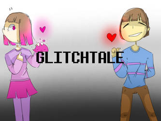 Glitchtale!