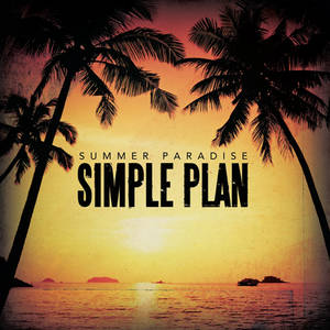 Simple Plan- Summer Paradise Single