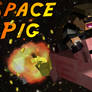 Minecraft SPAAAACE PIG