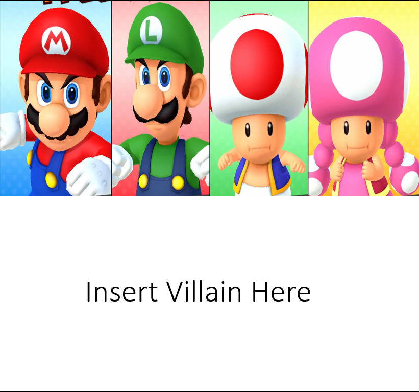 Mario, Luigi, Toad and Toadette Fights Who? by JasonDin on DeviantArt