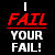 I FAIL your fail