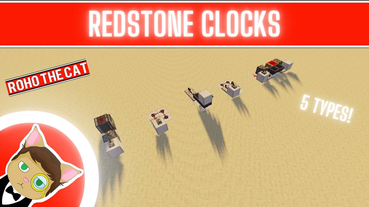 Stackable Redstone Clock Minecraft - Redstone Clocks - Redstone Guide by RohoTheCat on DeviantArt